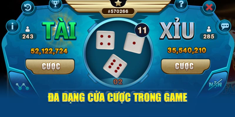 Đa dạng cửa cược trong game