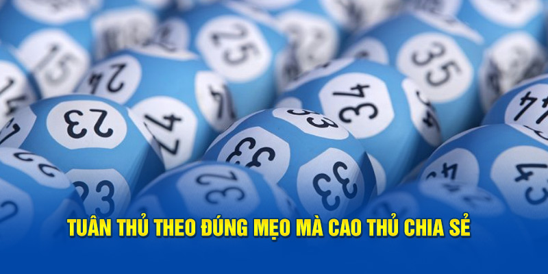 Tuân thủ theo đúng mẹo mà cao thủ chia sẻ